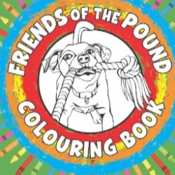 Friends of the Pound Colouring Book